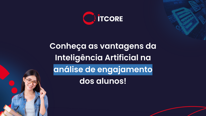 Impulsione o Engajamento dos Alunos com a MIA – solução de Inteligência Artificial.